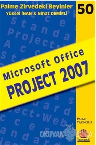 Zirvedeki Beyinler 50 / Microsoft Office PROJECT 2007