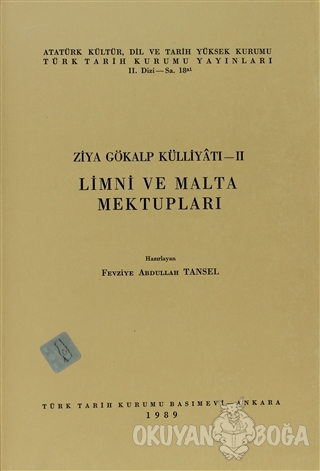 Ziya Gökalp Külliyatı 2 - Limni ve Malta Mektupları - Fevziye Abdullah