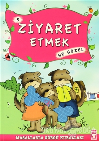 Ziyaret Etmek Ne Güzel