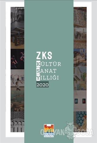 ZKS Kültür Sanat Yıllığı 2020 - Aykut Ertuğrul - Zeytinburnu Belediyes