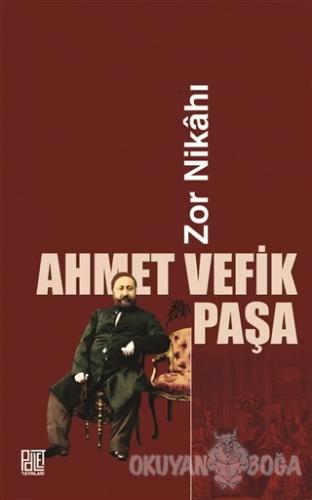 Zor Nikahı - Ahmet Vefik Paşa - Palet Yayınları