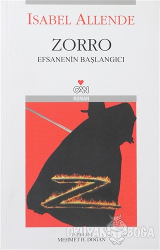 Zorro Efsanenin Başlangıcı - Isabel Allende - Can Yayınları