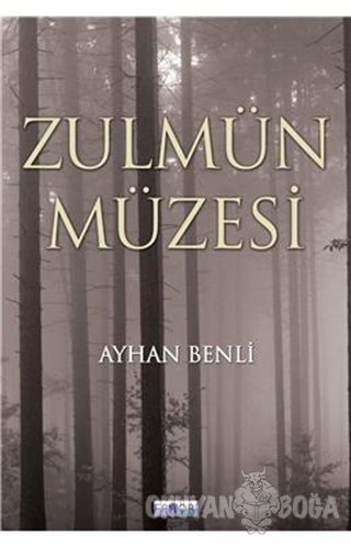 Zulmün Müzesi