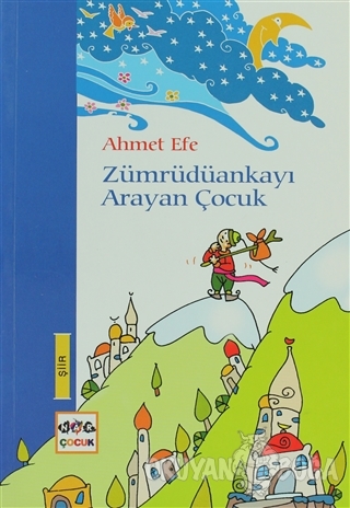 Zümrüdüankayı Arayan Çocuk