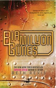 Bir Milyon Güneş Bir Milyon Güneş