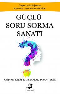 Güçlü Soru Sorma Sanatı