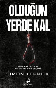 Olduğun Yerde Kal Olduğun Yerde Kal