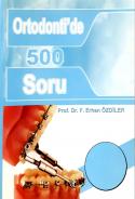 Ortodonti'de 500 Soru