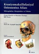 Kraniyomaksillofasiyal Osteosentez Atlası (Ciltli)
