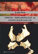 Dental İmplantoloji ve Komplikasyonlar
