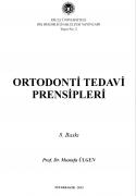 Ortodonti Tedavi Prensipleri