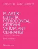 Plastik-Estetik Periodontal Cerrahi ve İmplant Cerrahisi