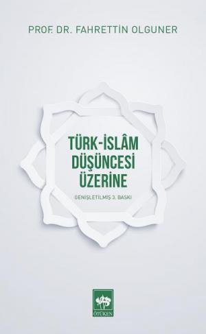 Ötüken Kitap | Türk-İslam Düşüncesi Üzerine Fahrettin Olguner
