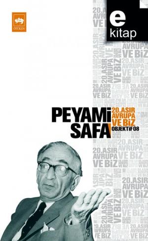 20. Asır, Avrupa ve Biz Objektif Serisi 8 / e-kitap
