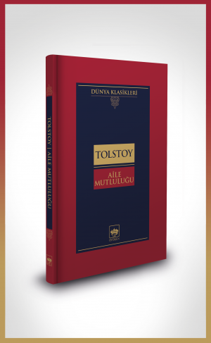 Ötüken Kitap | Aile Mutluluğu Lev Tolstoy