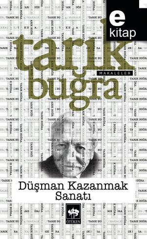 Düşman Kazanmak Sanatı / e-kitap