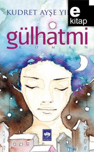 Gülhatmi / e-kitap