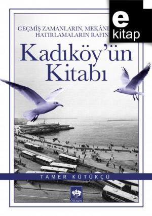 Kadıköy'ün Kitabı / e-kitap