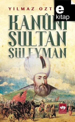 Kanuni Sultan Süleyman / e-kitap