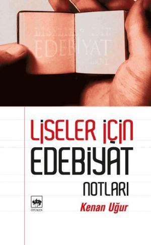 Liseler İçin Edebiyat Notları