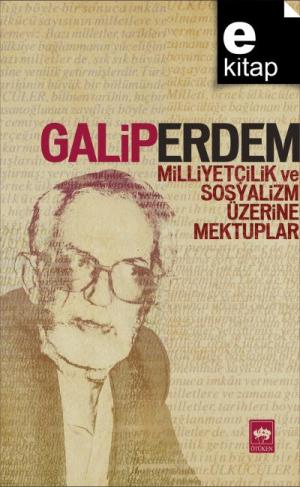 Milliyetçilik ve Sosyalizm Üzerine Mektuplar / e-kitap