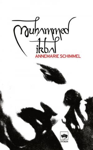 Ötüken Kitap | Muhammed İkbal Annemarie Schimmel