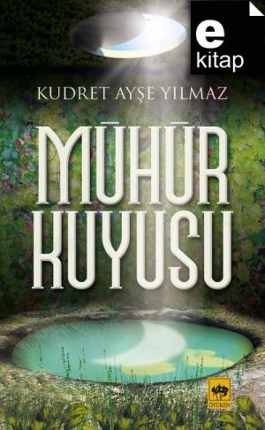 Mühür Kuyusu / e-kitap