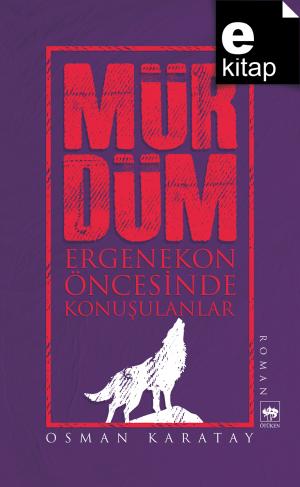 Mürdüm Ergenekon Öncesinde Konuşulanlar / e-kitap