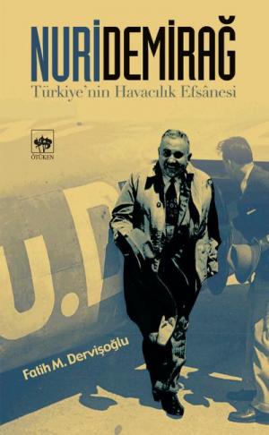 Ötüken Kitap | Nuri Demirağ Fatih M. Dervişoğlu