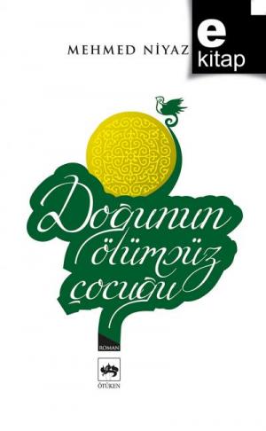 Doğunun Ölümsüz Çocuğu / e-kitap