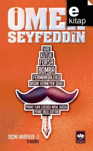 Ömer Seyfeddin / Seçme Hikayeler 2 / e-kitap