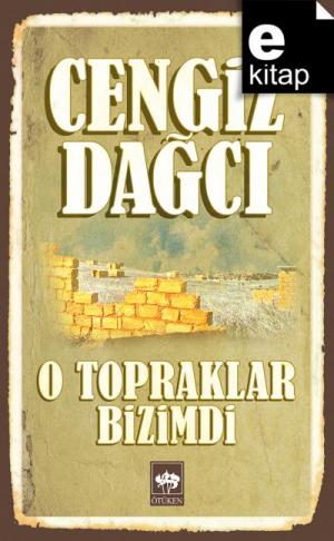O Topraklar Bizimdi / e-kitap