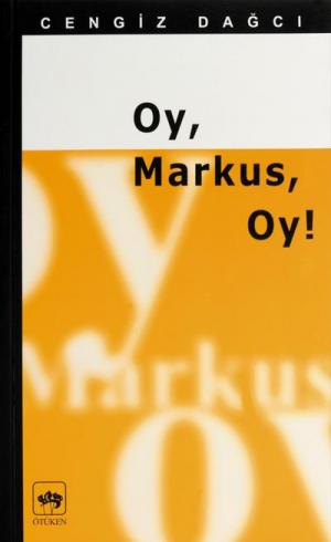 Oy, Markus, Oy!