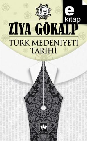 Türk Medeniyeti Tarihi / e-kitap