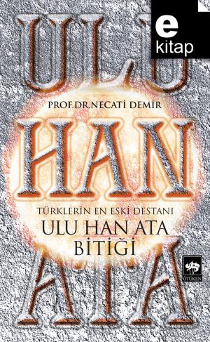 Ulu Han Ata Bitiği / e-kitap
