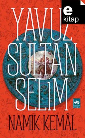 Yavuz Sultan Selim / e-kitap