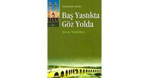 Baş Yastıkta Göz Yolda Baş Yastıkta Göz Yolda