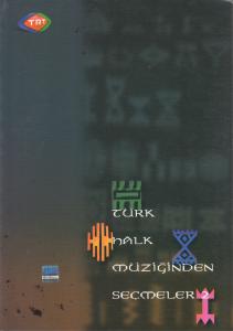 Türk Halk Müziğinden Seçmeler 2 Türk Halk Müziğinden Seçmeler 2