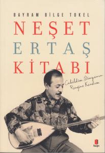 Neşet Ertaş Kitabı Neşet Ertaş Kitabı