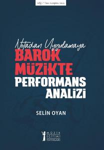 Barok Müzikte Performans Analizi