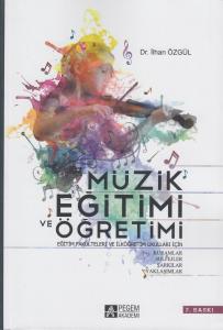 Müzik Eğitimi Ve Öğretimi