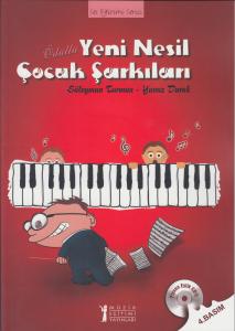 Yeni Nesil Çocuk Şarkıları