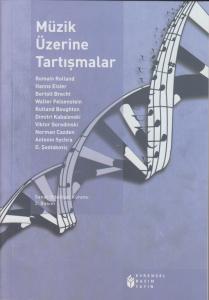 Müzik Üzerine Tartışmalar