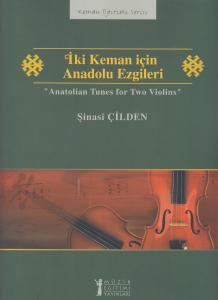 İki Keman İçin Anadolu Ezgileri