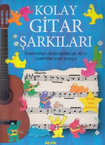 Kolay Gitar Şarkıları Kolay Gitar Şarkıları