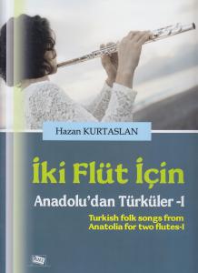 İki Flüt İçin Anadolu'dan Türküler-1