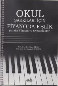 Okul Şarkıları için Piyanoda Eşlik