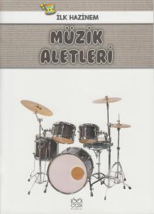 İlk Hazinem Müzik Aletleri İlk Hazinem Müzik Aletleri