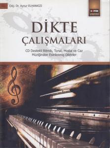 Dikte Çalışmaları Dikte Çalışmaları