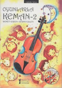 Oyunlarla Keman 2 (CD'li) Oyunlarla Keman 2 (CD'li)